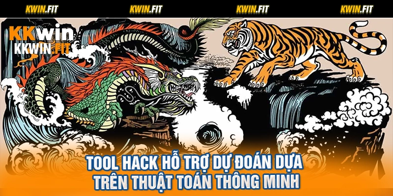 Tool hack hỗ trợ dự đoán dựa trên thuật toán thông minh